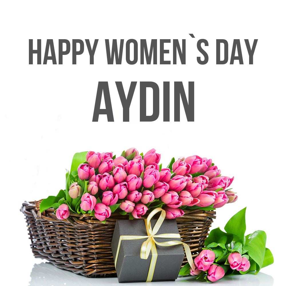 Greetings card с именем, Aydin happy women`s day цветы Greetings with text for free download 